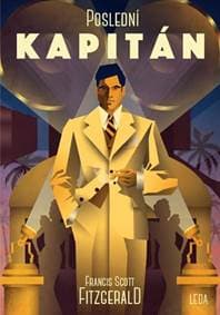 Poslední kapitán - Fitzgerald Francis Scott