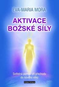Aktivace božské síly - autor neuvedený