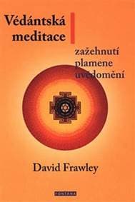 Védánská meditace - Zažehnutí plamene uv - Frawley David