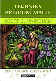Techniky přírodní magie - Scott Cunningham 1