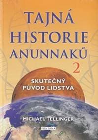 Tajná historie Anunnaků 2 - autor neuvedený