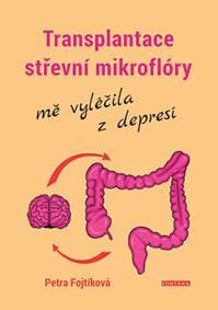 Transplantace střevní mikroflóry mě vylé - Fojtíková Petra 1