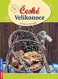 České Velikonoce zvyky a návody - Petr Herynek 1