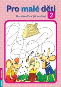 Pro malé děti 2 - Nevěčná, Nevěčný Jiří Alena