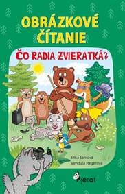 Obrázkové čítanie - Čo radia zvieratká ?( brož.) - Saniová Jitka 1