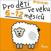 Pro děti ve věku 6-12 měsíců - autor neuvedený 1
