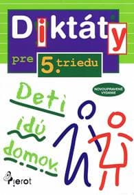 Diktáty pre 5.triedu ZŠ (nov.vyd.) - Rusňáková Nadežda