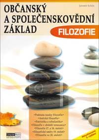 Občanský a společenskovědní základ Filozofie - Jaromír Schön 1