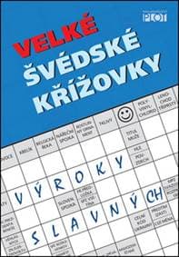 Velké švédské křížovky - Výroky slavných - Müllerová Adéla 1