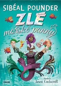 Zlé mořské panny - Sibéal Pounder 1