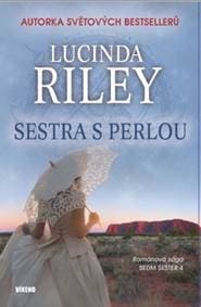 Sestra s perlou - Lucinda Rileyová 1