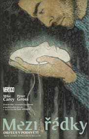 Mezi řádky 8: Orfeus v podsvětí - Mike Carey