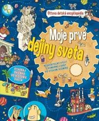 Moje prvé dejiny sveta - autor neuvedený