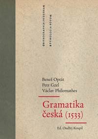 Gramatika česká (1533) - Kolektív