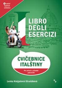 Cvičebnice italštiny Pro mírně a středně pokročilé - Marcela Rusinko