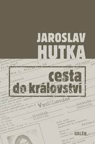 Cesta do království - Jaroslav Hutka 1