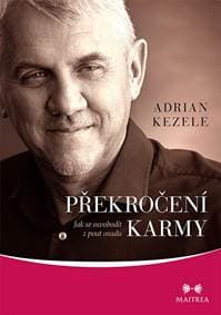 Překročení karmy - Adrian Kezele 1