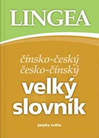 Čínsko-český česko-čínský velký slovník - autor neuvedený