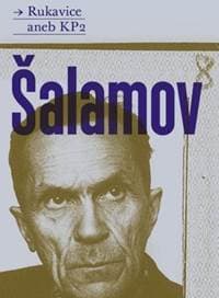 Rukavice aneb KP 2 - Varlam Šalamov 1