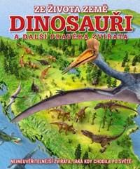 Dinosauři a další pravěká zvířata - Darren Naish 1