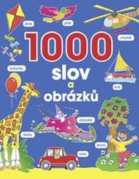 1000 slov a obrázků - autor neuvedený 1