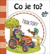 Co je to? Traktory - autor neuvedený