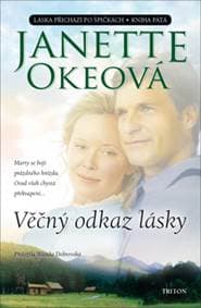Věčný odkaz lásky - Janette Okeová 1