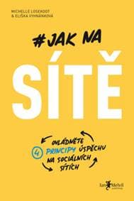 Jak na sítě - Eliška Vyhnánková, Michelle Losekoot