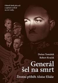 Generál šel na smrt - Dušan Tomášek, Robert Kvaček 1