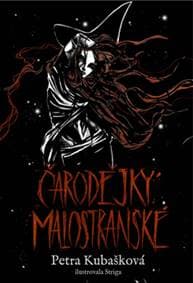 Čarodějky malostranské - Petra Kubašková 1