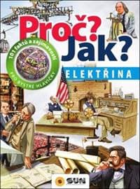 Proč? Jak? Elektřina - autor neuvedený 1