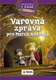 Varovná zpráva pro Marca Antonia - autor neuvedený