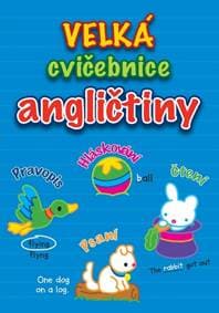 Velká cvičebnice angličtiny - autor neuvedený