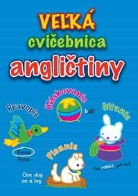 Veľká cvičebnica angličtiny - autor neuvedený 1