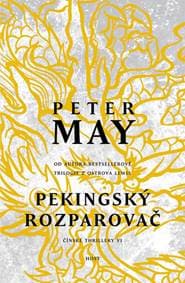 Pekingský rozparovač - May Peter 1