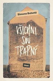 Všichni jsou trapný - Bohatá Simona