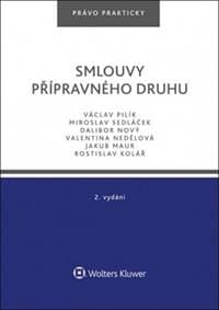 Smlouvy přípravného druhu - Václav Pilík, Miroslav Sedláček, Dalibor Nový 1
