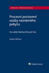 Procesní postavení osoby neznámého pobyt - Uhlířová Pavlína 1