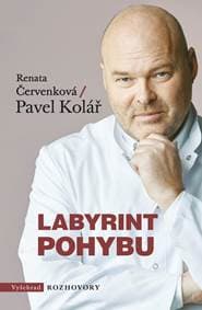 Labyrint pohybu - Renata Červenková, Pavel Kolář