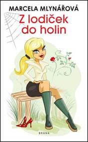 Z lodiček do holin - Marcela Mlynářová