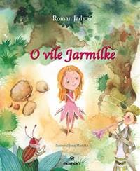 O víle Jarmilke - Jadroň Roman 1