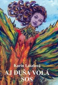 Aj duša volá SOS - Lászlová Karin
