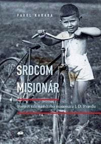 Srdcom misionár - Pavol Karaba