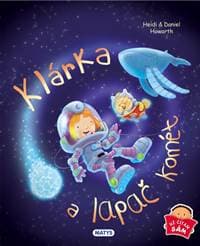 Klárka a lapač komét - Heidi & Daniel Howarth 1