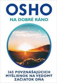Na dobré ráno - Osho 1