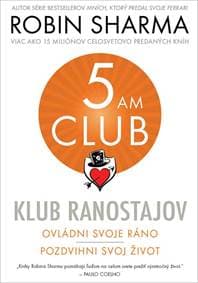 Klub ranostajov - Robin Sharma 1