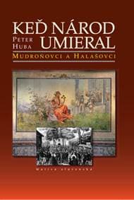 Keď národ umieral - Huba Peter