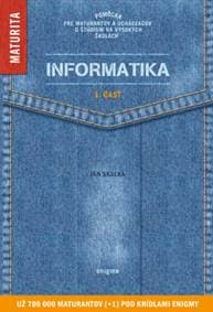 Informatika 1. časť - Ján Skalka