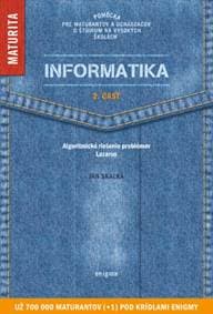 Informatika 2. časť - Ján Skalka 1