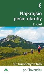 Najkrajšie pešie okruhy - Daniel Kollár, Tomáš Trstenský 1